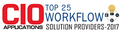 CIO Top 25 Workflow Solution Providers